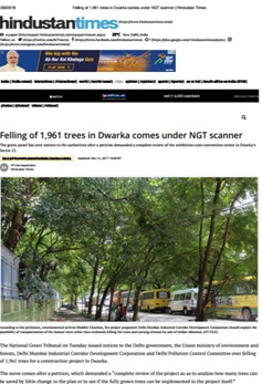 felling of 1961 trees in dwarka, new delhi nature society against tree felling